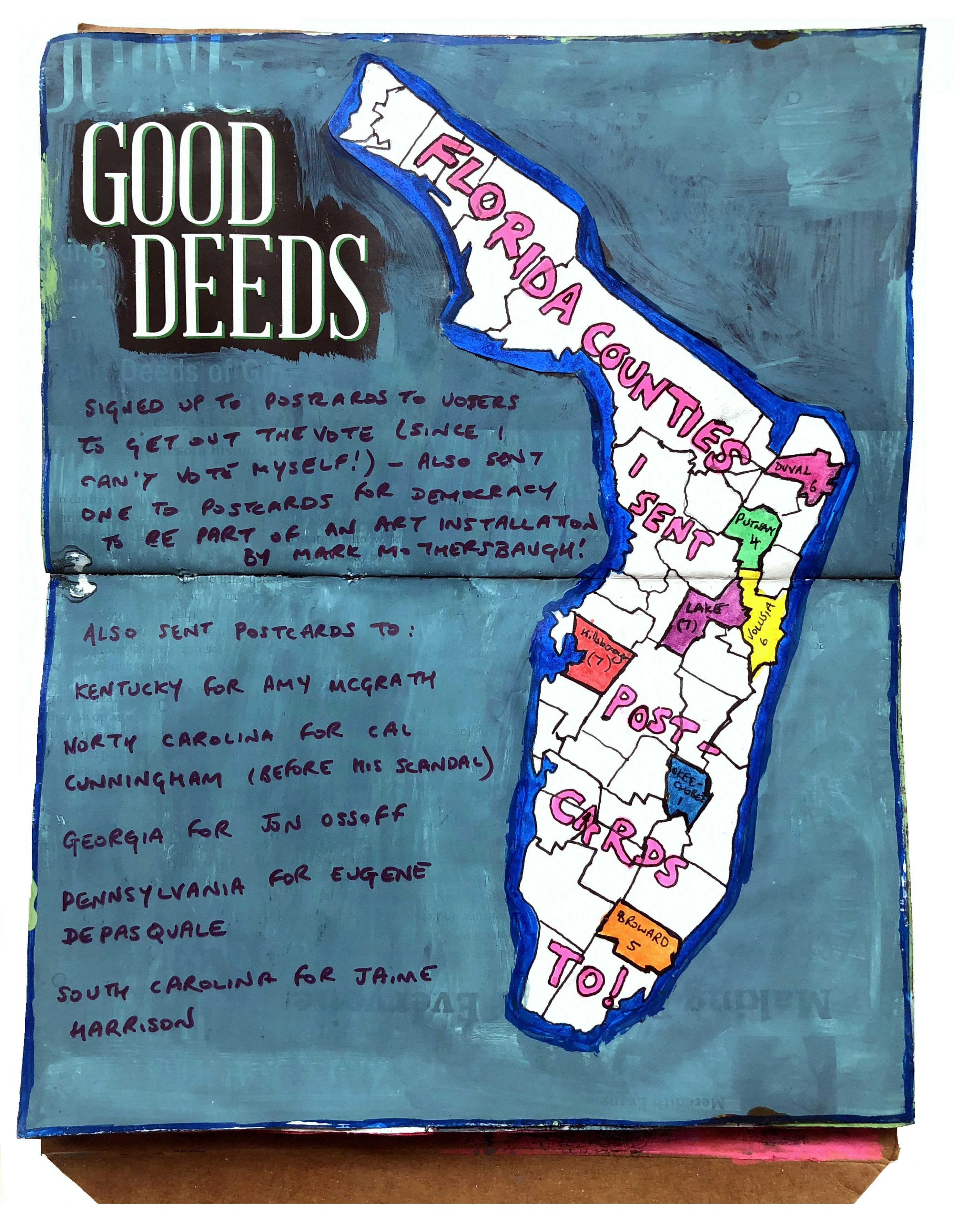 A mixed media art journal page with a map of Florida and details about where I sent postcards to get out the vote.