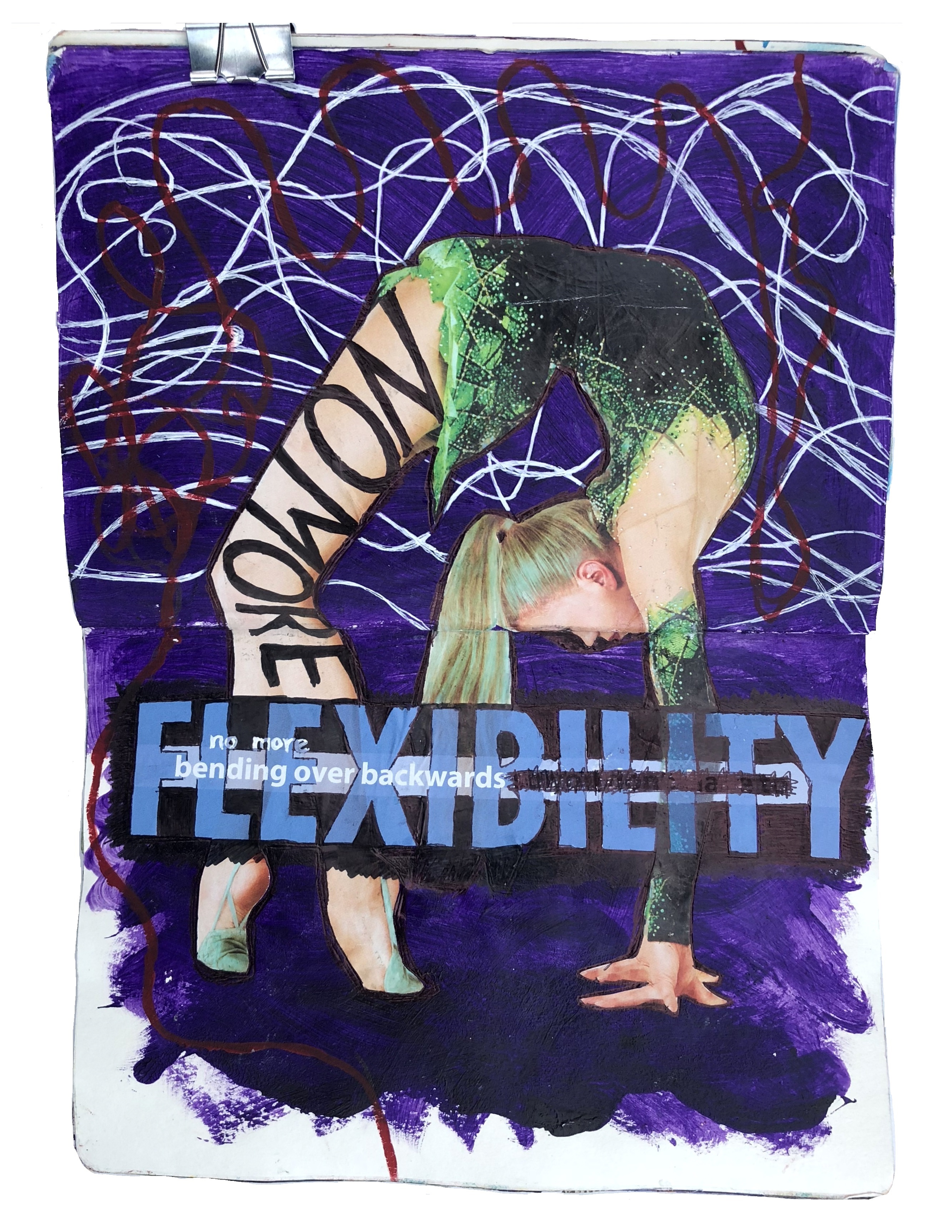 A mixed media art journal collage of a woman bending over backwards with the words no more flexibility underneath her.