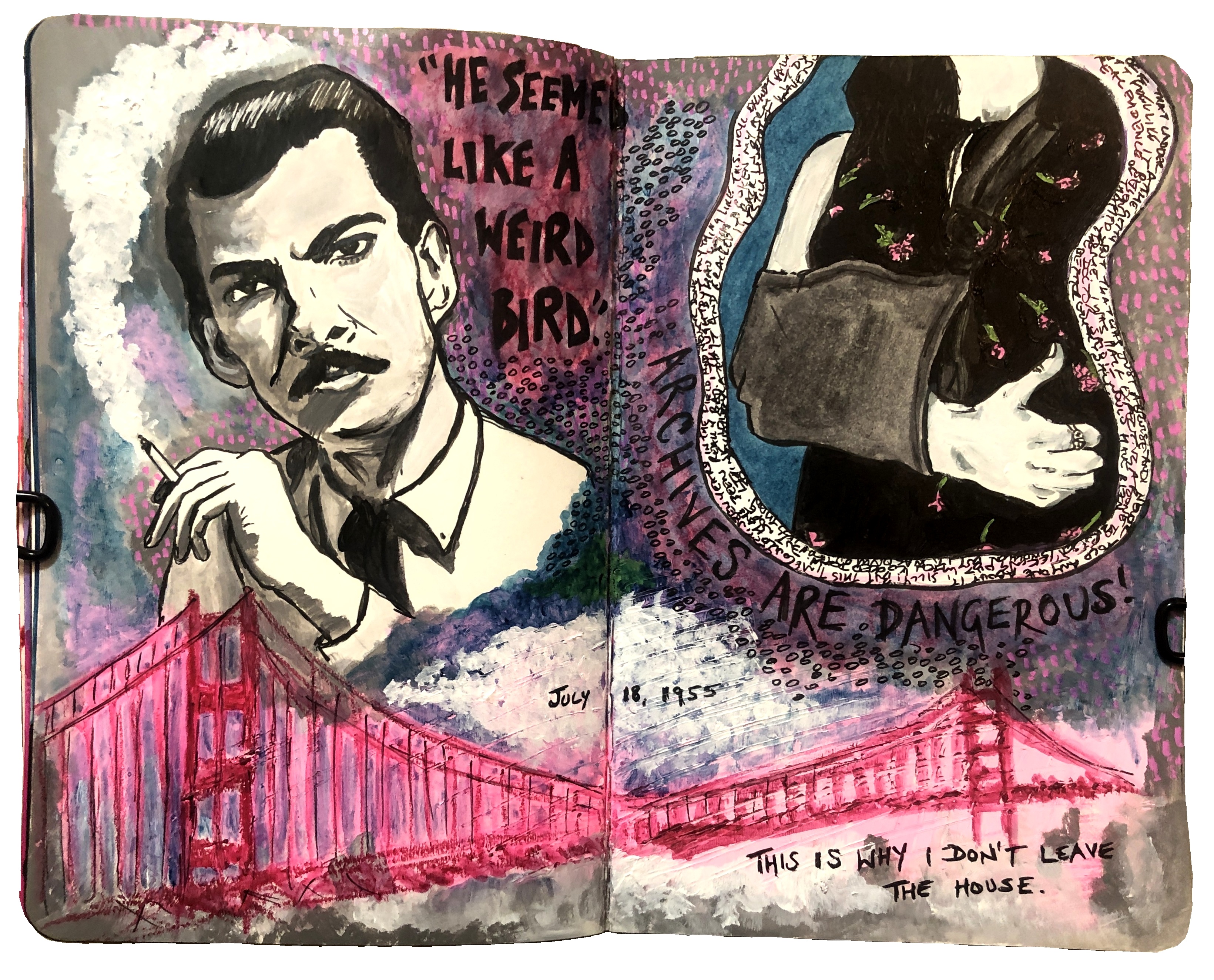 A mixed media art journal spread with an illustration of poet/artist Weldon Kees holding a cigarette, a doodle of the Golden Gate Bridge, and a drawing of my arm in a sling after dislocating my shoulder at work. Lyrics by Paramore.