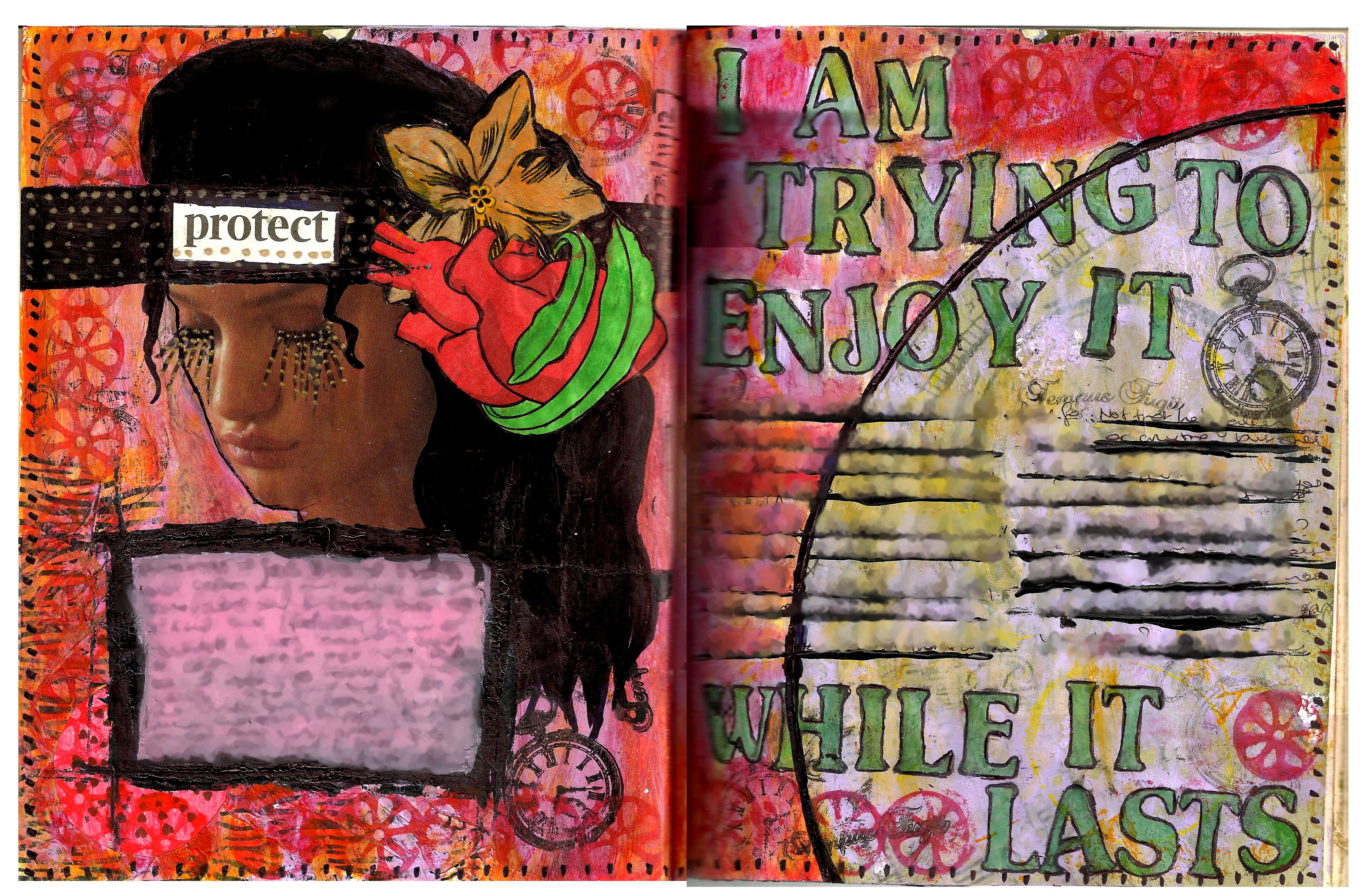 A mixed media art journal collage of a woman protecting her heart and the words I am trying to enjoy it while it lasts.