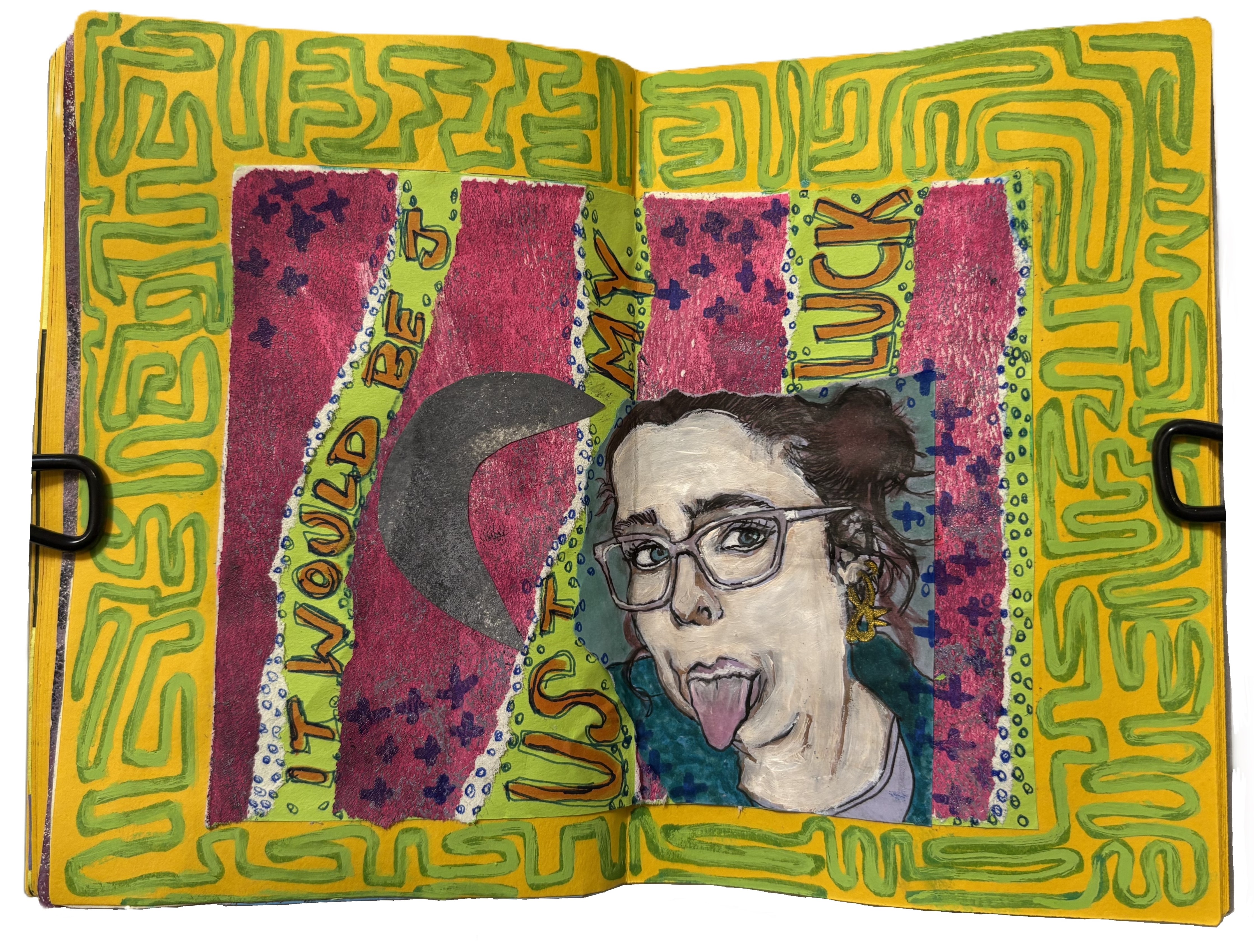 A mixed media art journal page with a collage of pink paper and a grey crescent moon, an illustration of a woman in glasses with her tongue sticking out, and bright green doodles. Words say, It would be just my luck. This was originally from a zine I was making.