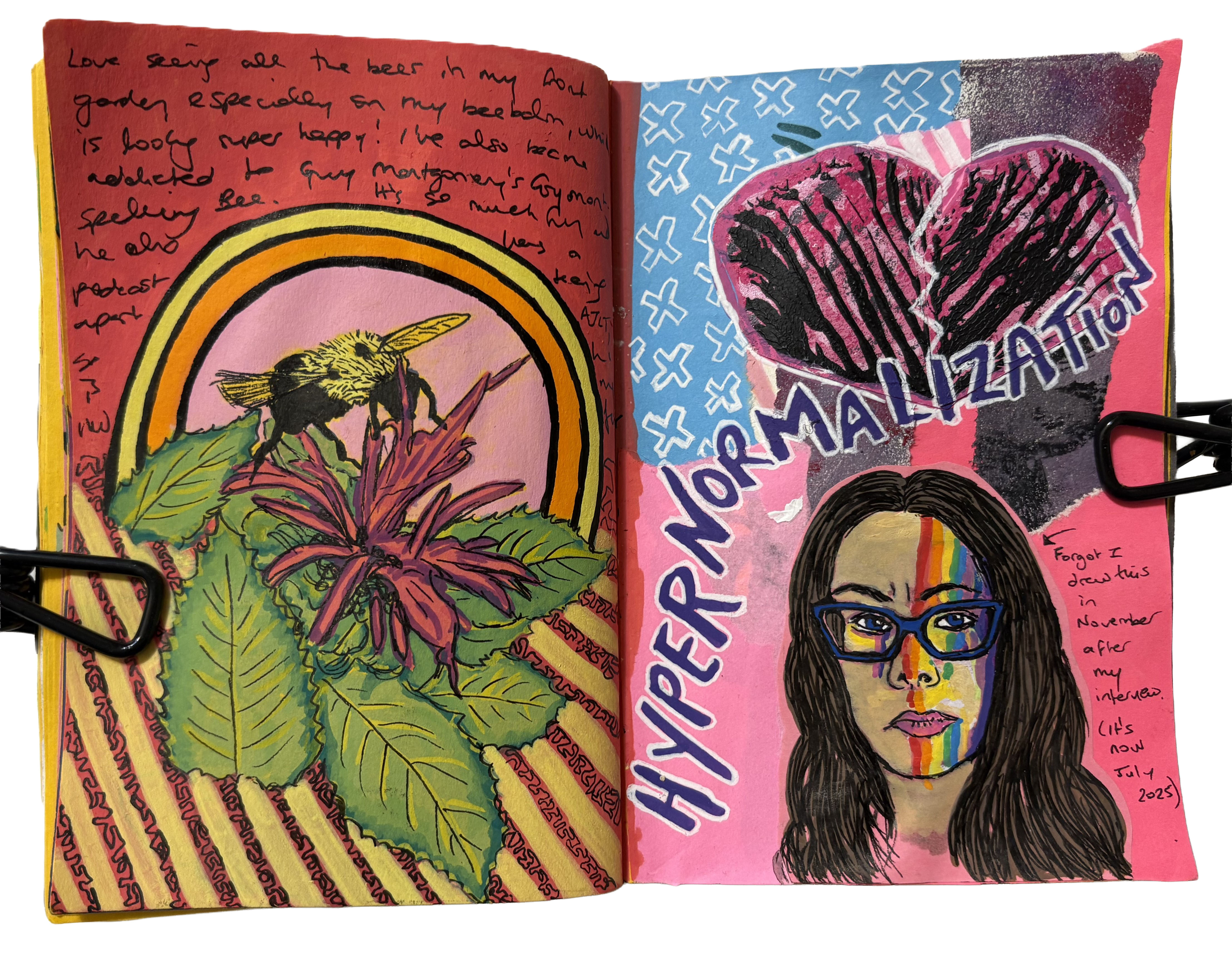 A mixed media art journal page with an illustration on the left of a bee on Scarlet Bee Balm in my garden with some doodles around it in yellow and pink and some handwriting about gardening and Guy Montgomery's Guy Mont Spelling Bee. On the right is a stern self-portrait with a rainbow on my face. Above me is random doodles and collage in blue and pink, with the word hypernormalization above me.