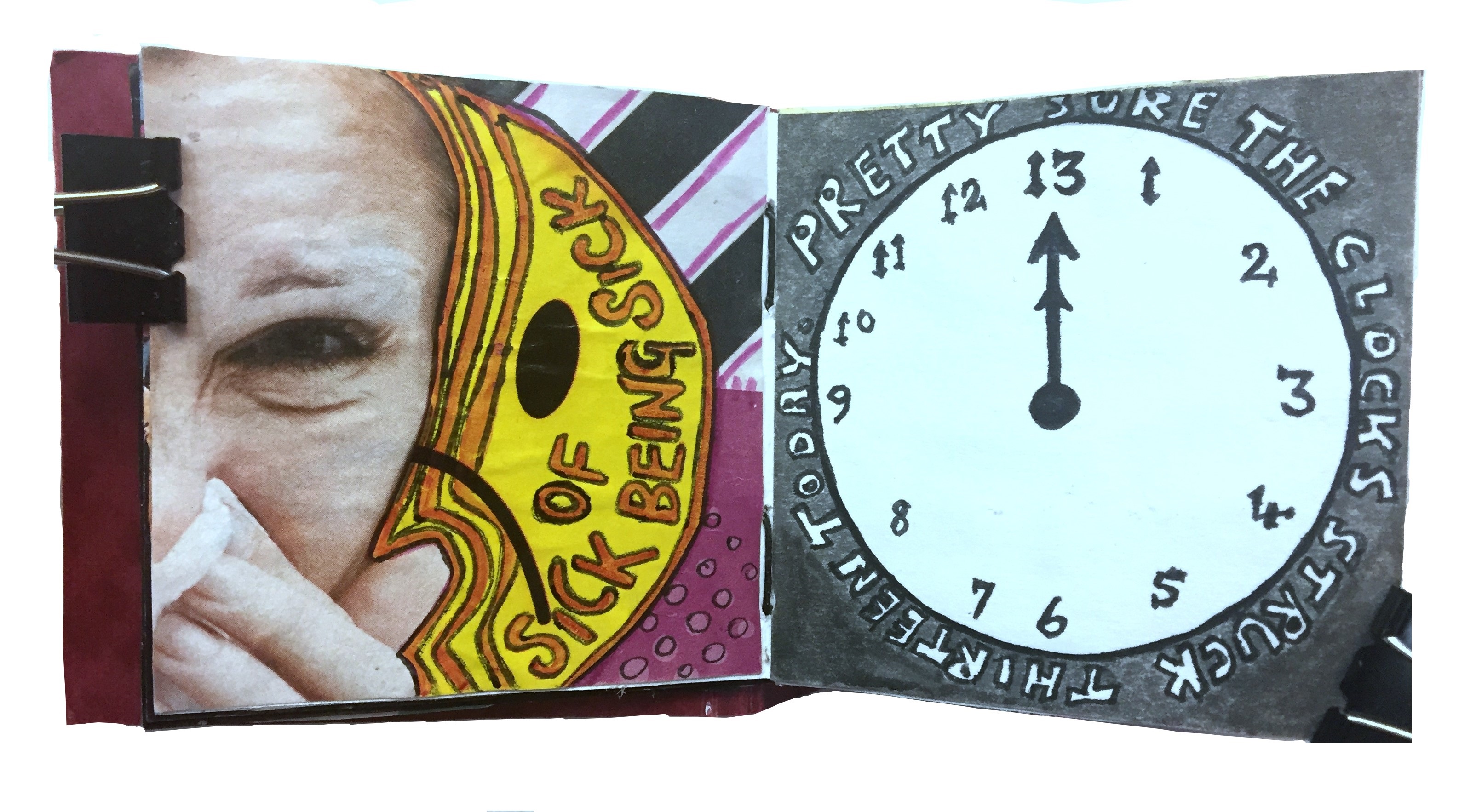 Day 22/365 of Year of Creative Habits. A mixed media art journal illustration of a woman blowing her nose next to a sad emoji and the words sick of being sick and a doodle of a clock with the words pretty sure the clocks struck thirteen today.