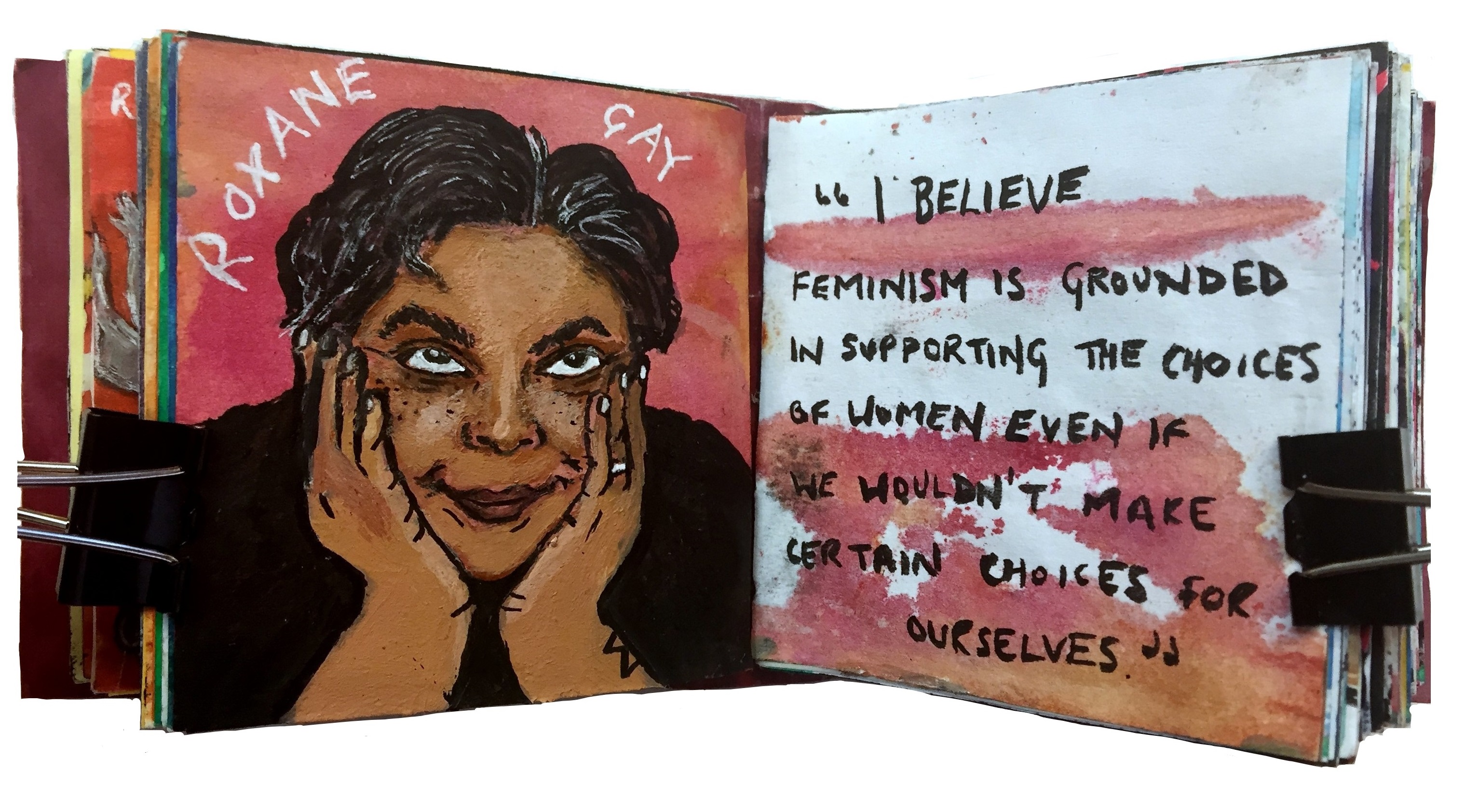 Day 36/365 of Year of Creative Habits. Day 5 of the Badass Women Challenge. A mixed media art journal illustration of Roxane Gay with a quote by her about feminism and choice.
